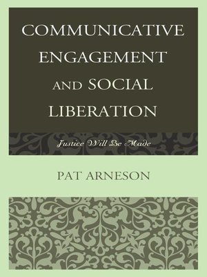 cover image of Communicative Engagement and Social Liberation